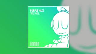 Purple Haze  The Hyll Extended Mix Armind [upl. by Aneleasor]