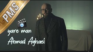 Yare ManAhmad Aghei official music video [upl. by Deutsch]