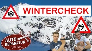 Wie man sein Auto Winterfest macht  Mit quotFit für den Winterquot Checkliste [upl. by Cilla]