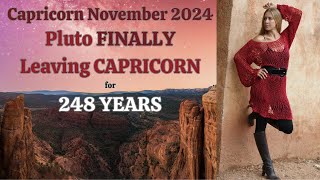 Capricorn November 2024 Pluto FINALLY LEAVING CAPRICORN for 248 Years Astrology Horoscope [upl. by Frere]