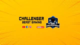 CHALLENGER BEAST GAMING Live Stream [upl. by Liva]