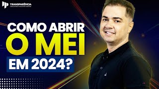 PASSO A PASSO COMO ABRIR UM MEI EM 2024 100 Grátis como abrir MEI pela INTERNET [upl. by Heid]