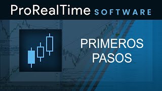 Primeros pasos con la plataforma ProRealTime Completa [upl. by Sofer]