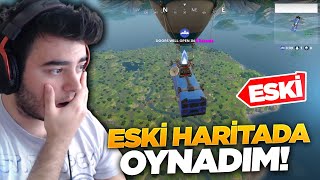 FORTNİTE ESKİ HARİTADA OYNADIM  ESKİ HARİTAYI GETİRDİM  Clickbait değil [upl. by Gaut]