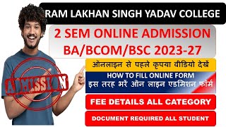 2 SEMESTER ONLINE ADMISSION FORM 20327BABSCBCOM ADMISSION FORMRLSY COLLEGE 2 SEM 202327 [upl. by Alair]