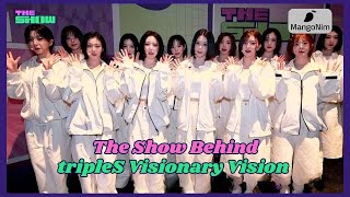 ENG SUB tripleS Visionary Vision VV  The Show Behind  241108 [upl. by Ayrb247]