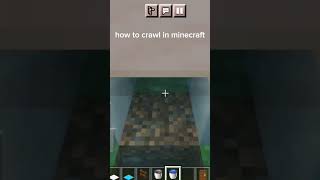 How to crawl in minecraft [upl. by Arbrab]