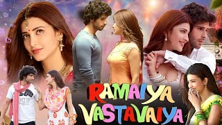 Ramaiya Vastavaiya Bollywood Hindi Movie  Girish Kumar  Shruti Haasan  Sonu Sood  Review amp Facts [upl. by Bohi]