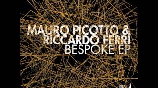 Mauro Picotto amp Riccardo Ferri  Bespoke Julien Chaptal Remix [upl. by Cailean]