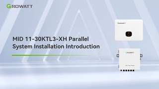 Installation Guide Growatt MID 1130KTL3XH amp SEMXAR Connections and Setup [upl. by Zetnod]