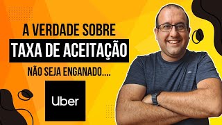 🔴  TAXA DE ACEITAÇÃO  não seja ENGANADO pela UBER 🔴 [upl. by Annai]