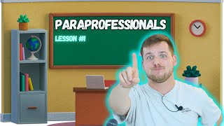 What Is a Paraprofessional Paraprofessionals in the Classroom [upl. by Etnohc493]