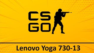 Lenovo Yoga 73013 2019 Counter Strike Global Offensive gameplay Intel i78565U  Intel UHD [upl. by Gitt]