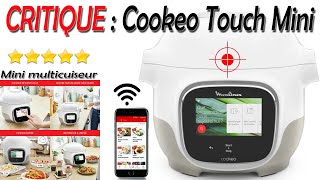 🔥 Critique du Cookeo Touch Mini WiFi  Avantages amp Inconvénients du mini multicuiseur Moulinex [upl. by Aizat165]