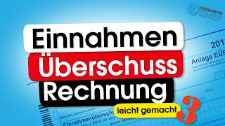 Einnahmen Ueberschuss Rechnung  leicht gemacht Teil 3 [upl. by Ahsiniuq866]