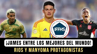 ¡James RODRÍGUEZ entre los MEJORES del Mundo [upl. by Lemahs]