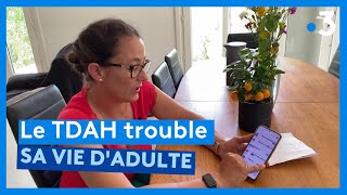 TDAH le trouble qui touche aussi les adultes [upl. by Ydisac]