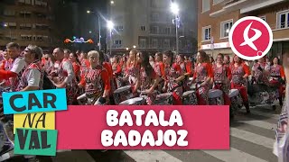 BATALA  DESFILE  Carnaval de Badajoz  2024 [upl. by Fayola]