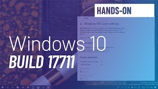 Windows 10 build 17711 Microsoft Edge Fluent Design Settings [upl. by Staw]