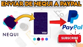 como enviar dinero de nequi a paypal [upl. by Leckie]