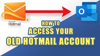 HOWTO Access Your Old HOTMAIL Account [upl. by Lougheed77]