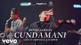 Denny Caknan  Cundamani Official Live Music Video at ZEPP Kuala Lumpur [upl. by Norha621]