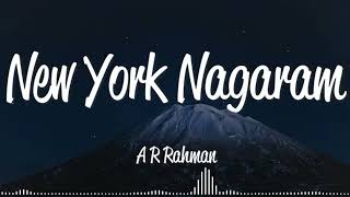 NEW YORK NAGARAM FULL SONG TAMIL AUDIO VERSION MP3 [upl. by Leirbag895]