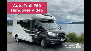 Auto Trail F60 Handover Video [upl. by Tirzah]