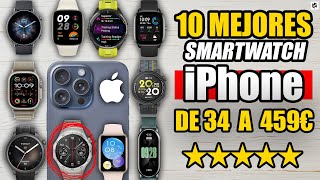 ✅Los 10 MEJORES SMARTWATCH para iPhone en 2023 y 2024 [upl. by Luisa]