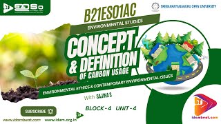 CONCEPT AND DEFINITION OF CARBON USAGE  CONTEMPORARY ENVIRONMENTAL ISSUES  ENVIRONMENTAL STUDIES [upl. by Valora]