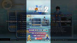 QQ BANG NIVEL 6 en 1 MINUTO  DRAGON BALL XENOVERSE 2 [upl. by Sell601]