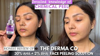 Complete Guide to chemical Peel  The Derma Co 30 AHA  2 BHA Peeling Solution Honest review FAQs [upl. by Siward]