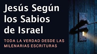 quotJesús según los Sabios de Israelquot  Rabino Ariel Groisman [upl. by Irrak]