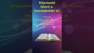 Képviseld Istent a beszédeddel is [upl. by Virnelli]