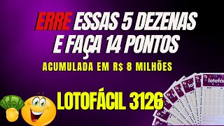 LOTOFACIL 3126 ACUMULADA EM 8 MILHOES DICAS QUENTES [upl. by Areemas894]