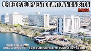 JLP Redeveloping Downtown Kingston Jamaica [upl. by Hebert]