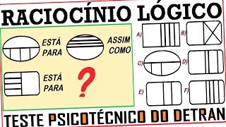 Raciocínio Lógico Figuras imagem Teste psicotécnico QI Quociente de Inteligência Detran Concurso RLM [upl. by Walsh]