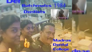 Classic 1984 Madras Dental College batchmates🦋 dentist happynewyear 🙂 [upl. by Edwin]