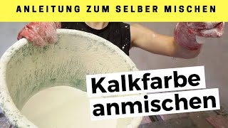 Kalkfarbe selber herstellen  Kalkanstrich aus Weißkalkhydrat in 3 einfachen Schritten anmischen [upl. by Oswal773]