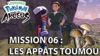 Les Appâts Toumou avant tout  🍄  Mission Secondaire 6  LÉGENDES POKÉMON ARCEUS [upl. by Yzzo]