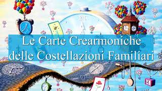 Le Carte delle Costellazioni Familiari [upl. by Sinnaoi]