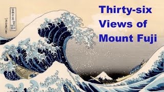 36 Views of Mount Fuji  Hokusai [upl. by Erina]