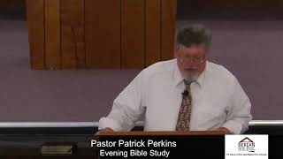 Berean Bible Baptist Church  Evening Bible Study 20230709 [upl. by Johnny]