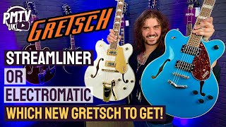 Gretsch Streamliner Or Electromatic  The Differences amp Features Of Gretschs 2 Most Popular Ranges [upl. by Kitarp]