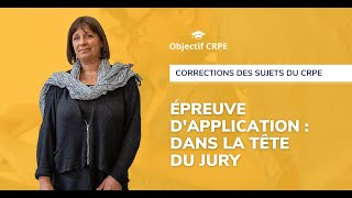 CRPE  dans la tête du jury de lépreuve dapplication [upl. by Pellet929]