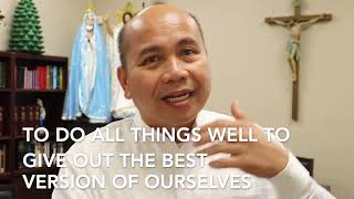 Homily 23rd Sunday Ordinary Time Yr B Do All Things Well Give Out the Best Version of Oneself [upl. by Birk]