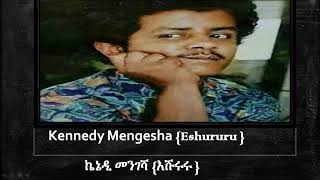 Kennedy Mengesha  Eshururu  Ethiopian Oldies Music  ኬኔዲ መንገሻ እሹሩሩ [upl. by Cyprus]