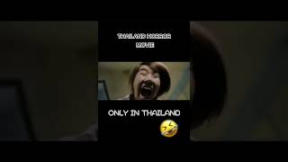 Only in Thailand  Thailand horror movie 🤣🤣🤣 [upl. by Olegnaed]