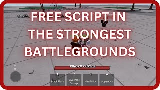 NEW THE STRONGEST BATTLEGROUNDS SCRIPT  SUKUNA MOVESET  FREE SCRIPT GUI MOBILE amp PC [upl. by Ardnuat]