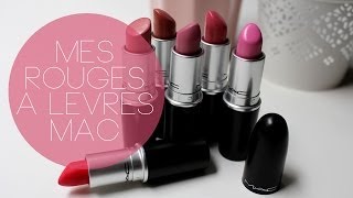 ♡ Mes rouges à lèvres MAC [upl. by Ahearn514]